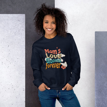 Mom's Love Blooms Forever Sweatshirt--mysticalcherry