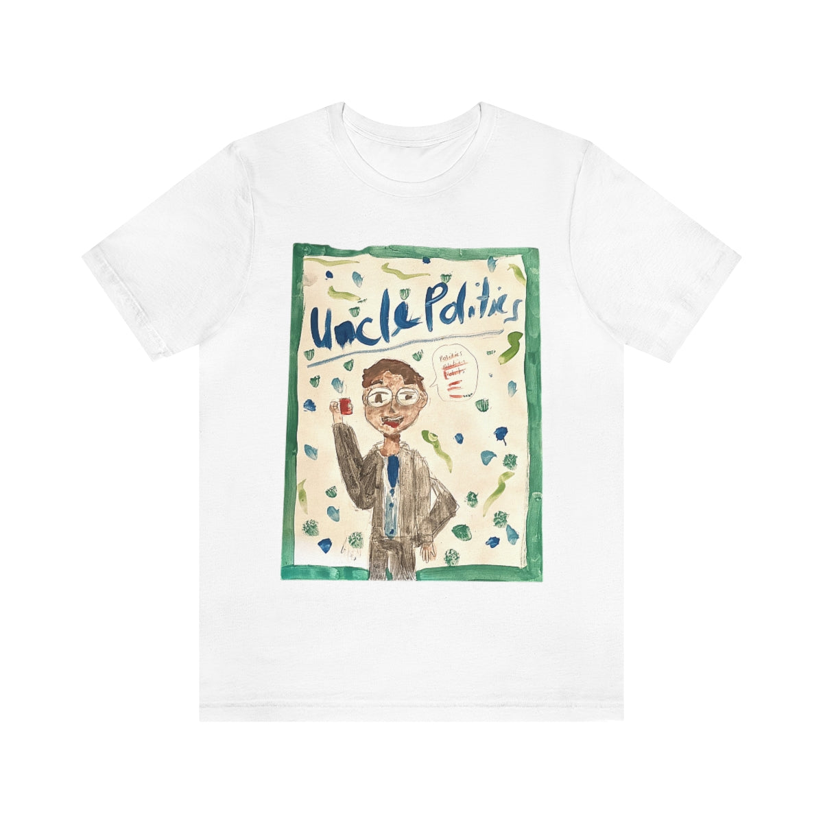 UNCLE POLITICS T-SHIRT-T-Shirt-White-S-mysticalcherry