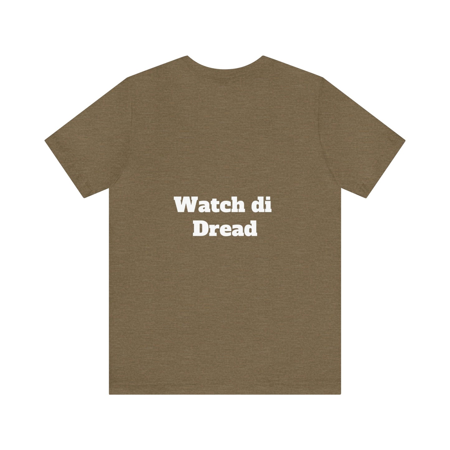 Watch di Dread T-Shirt-T-Shirt-mysticalcherry