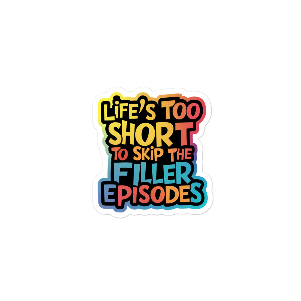 Life's Too Short To Skip... Bubble-free stickers-bubble-free sticker-3″×3″-mysticalcherry