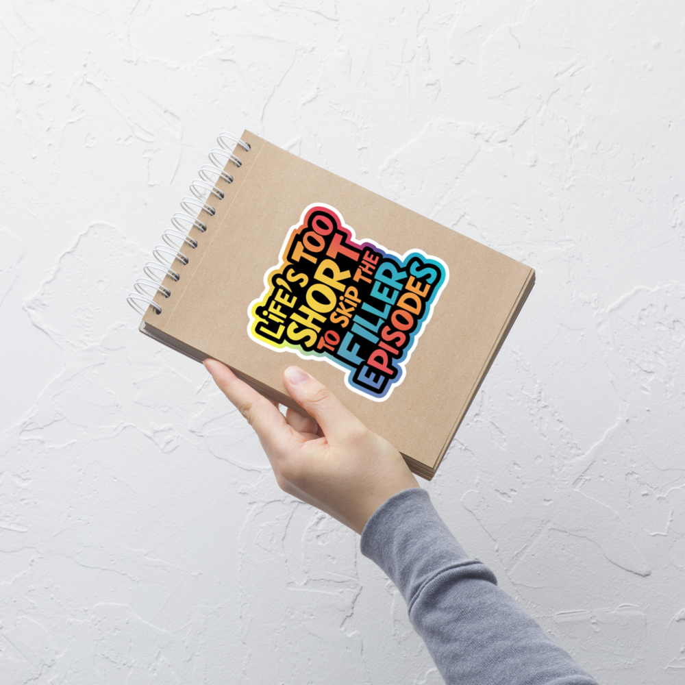 Life's Too Short To Skip... Bubble-free stickers-bubble-free sticker-mysticalcherry