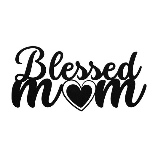 Blessed MOM Metal Wall Sign-Wall Art-Black-12 Inch-mysticalcherry