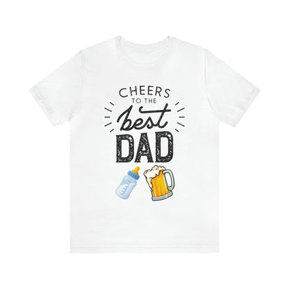 Cheers to The Best DAD T-Shirt-T-Shirt-White-S-mysticalcherry