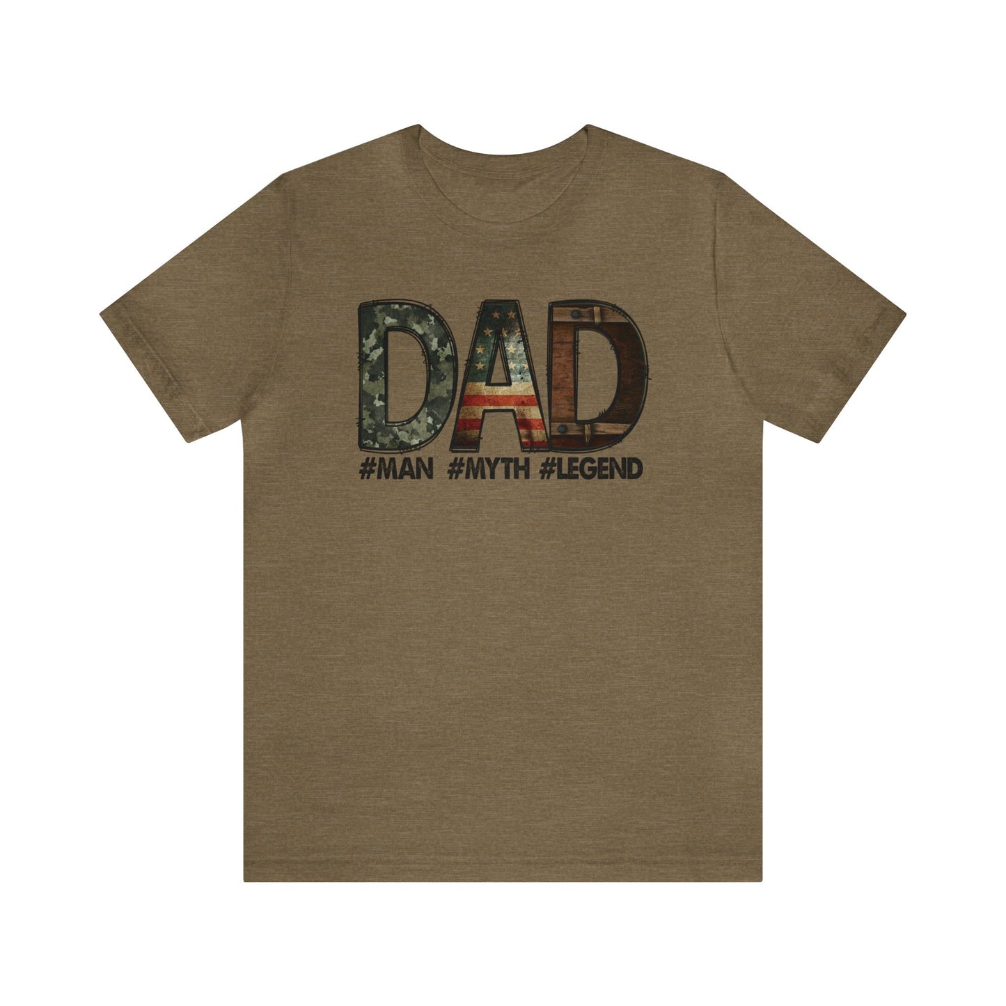DAD #Man #Myth #Legend T-Shirt-T-Shirt-Heather Olive-S-mysticalcherry