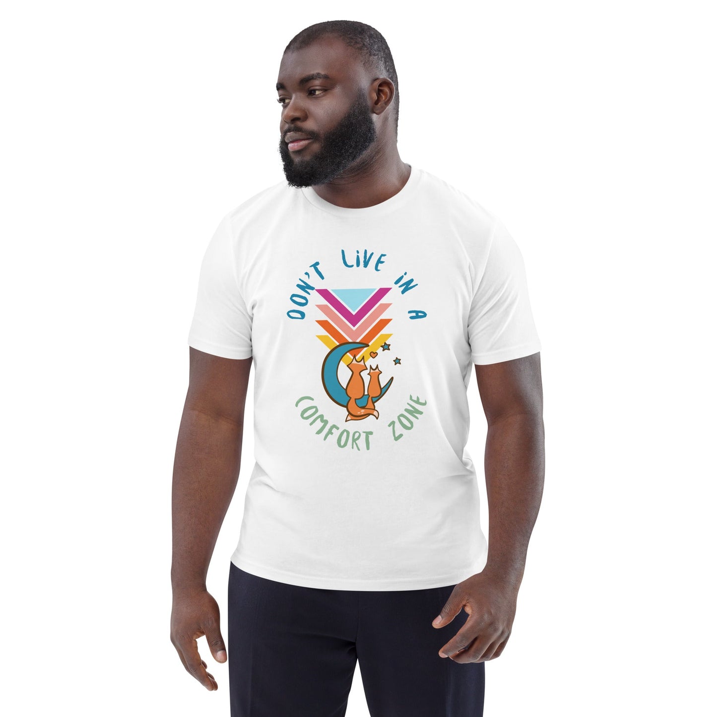 DON'T LIVE IN A COMFORT ZONE ORGANIC T-SHIRT-eco-friendly organic graphic t-shirt-White-S-mysticalcherry
