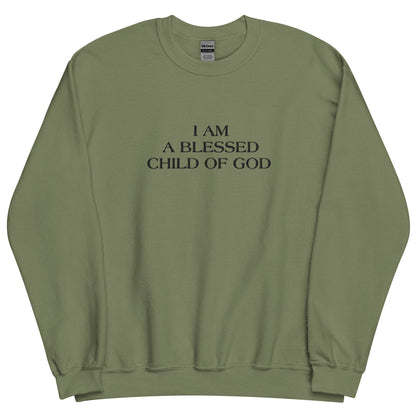 Embroidered I Am A Blessed Child Of God Crewneck Sweatshirt-crewneck-Military Green-S-mysticalcherry