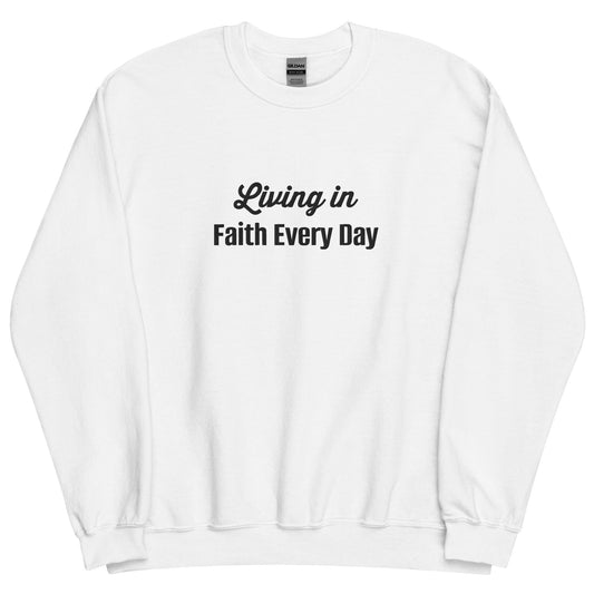 Embroidered Living in Faith Every Day Crewneck Sweatshirt mysticalcherry