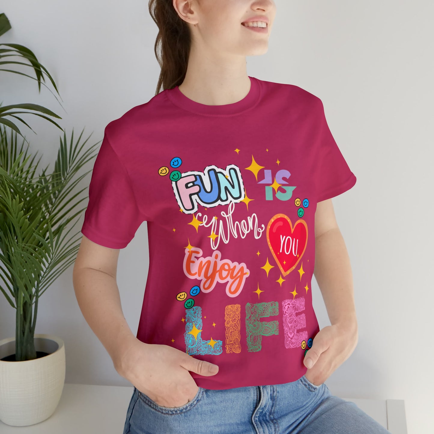 Fun Is When You Enjoy Life T-Shirt-T-Shirt-mysticalcherry