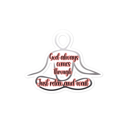 God Always Come Through Bubble-free stickers-4″×4″-mysticalcherry