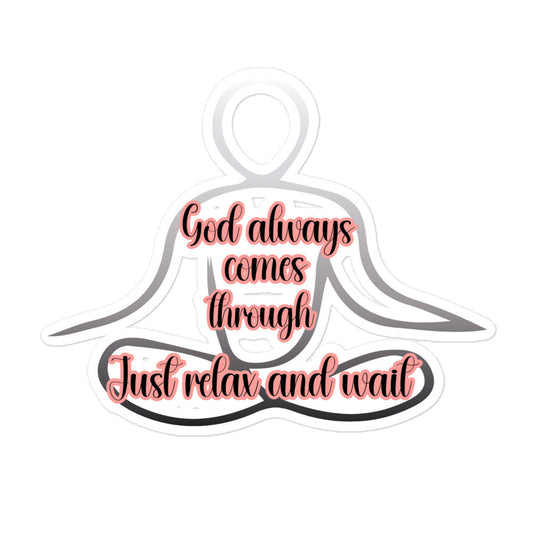 God Always Come Through Bubble-free stickers-5.5″×5.5″-mysticalcherry