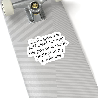 God's Grace Is Sufficient For Me... Inspirational Quote Kiss-Cut Stickers-KISS CUT stickers-mysticalcherry