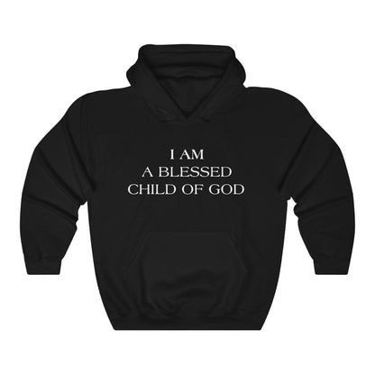 I AM A BLESSED CHILD OF GOD HOODIE-Hoodie-Black-S-mysticalcherry