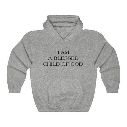 I AM A BLESSED CHILD OF GOD HOODIE-Hoodie-Sport Grey-S-mysticalcherry