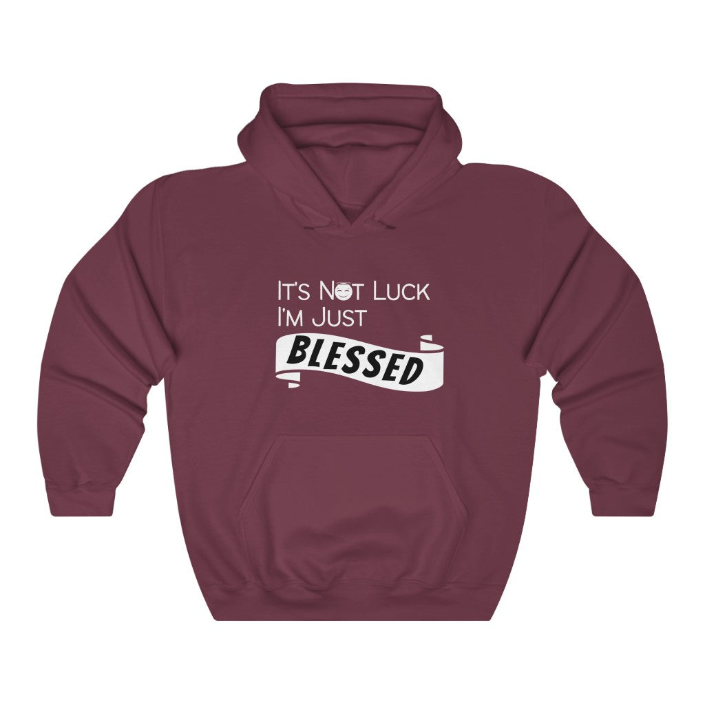 IT'S NOT LUCK, I'M JUST BLESSED HOODIE-Hoodie-Maroon-S-mysticalcherry