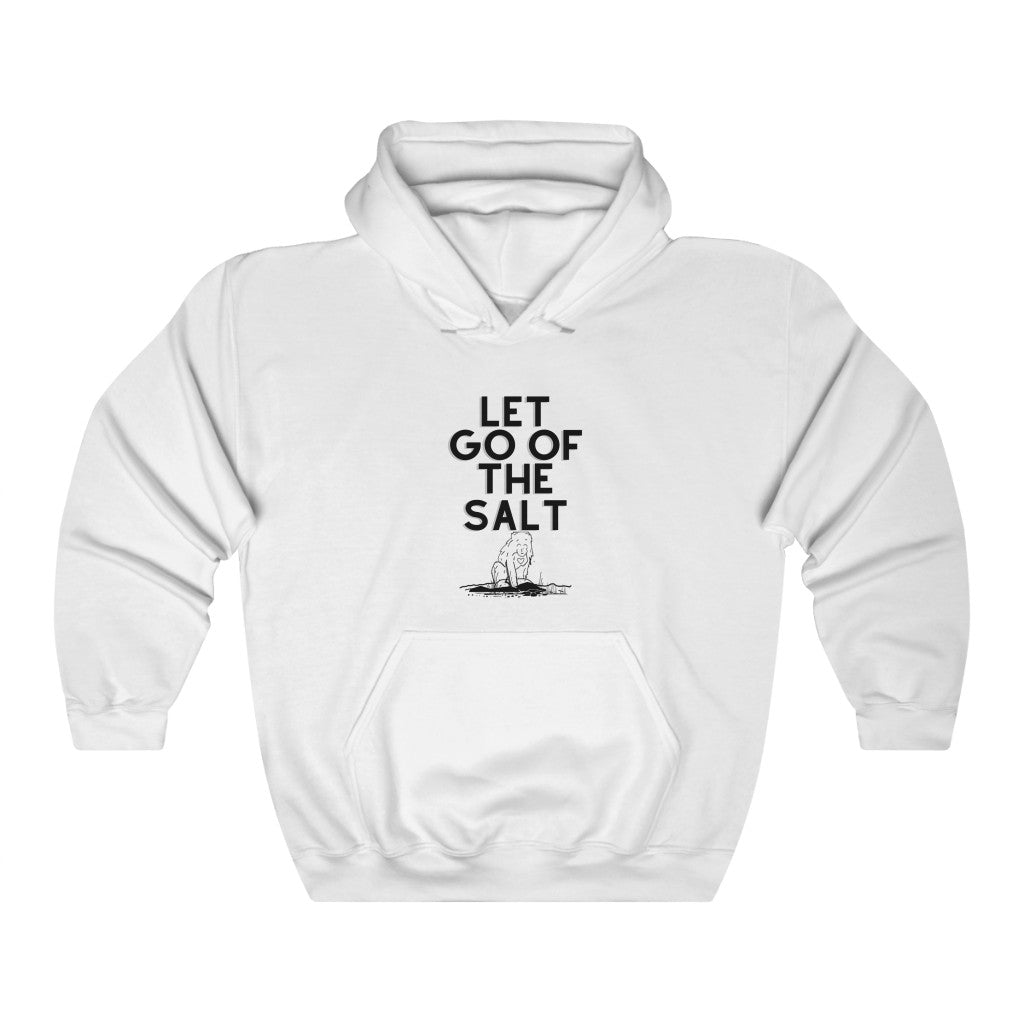 LET GO OF THE SALT IN YOUR LIFE HOODIE-Hoodie-White-S-mysticalcherry