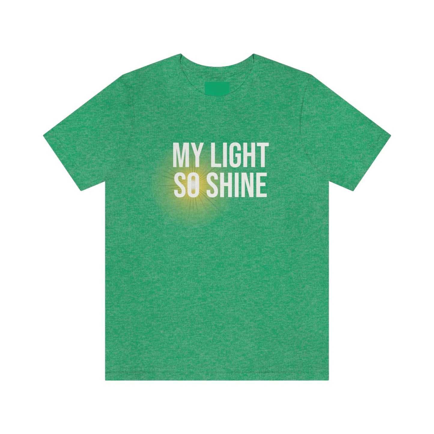 My Light So Shine Graphic T-shirt-T-Shirt-Heather Kelly-S-mysticalcherry