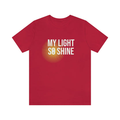 My Light So Shine Graphic T-shirt-T-Shirt-Red-S-mysticalcherry