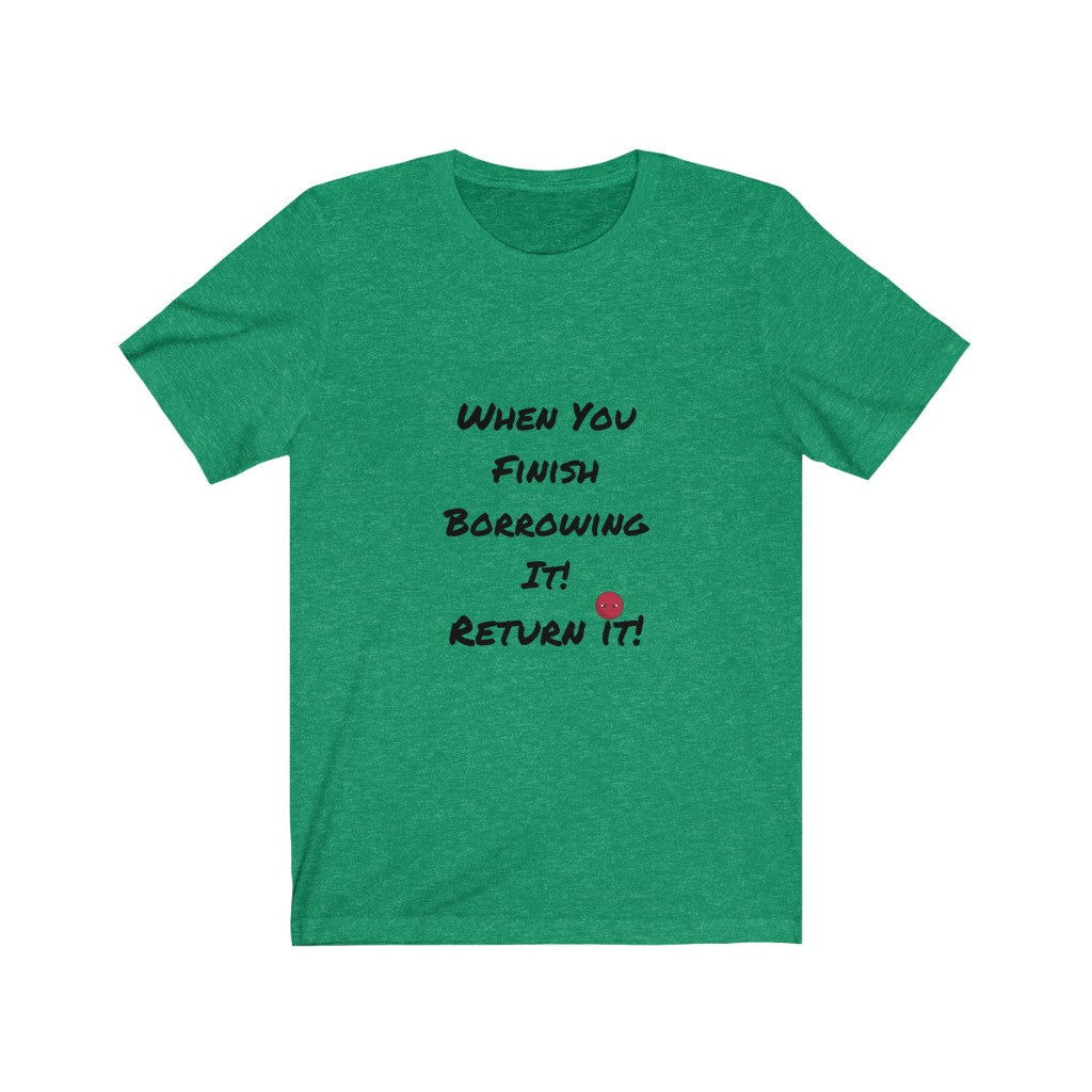 RETURN IT T-SHIRT-graphic T-Shirt-Heather Kelly-S-mysticalcherry