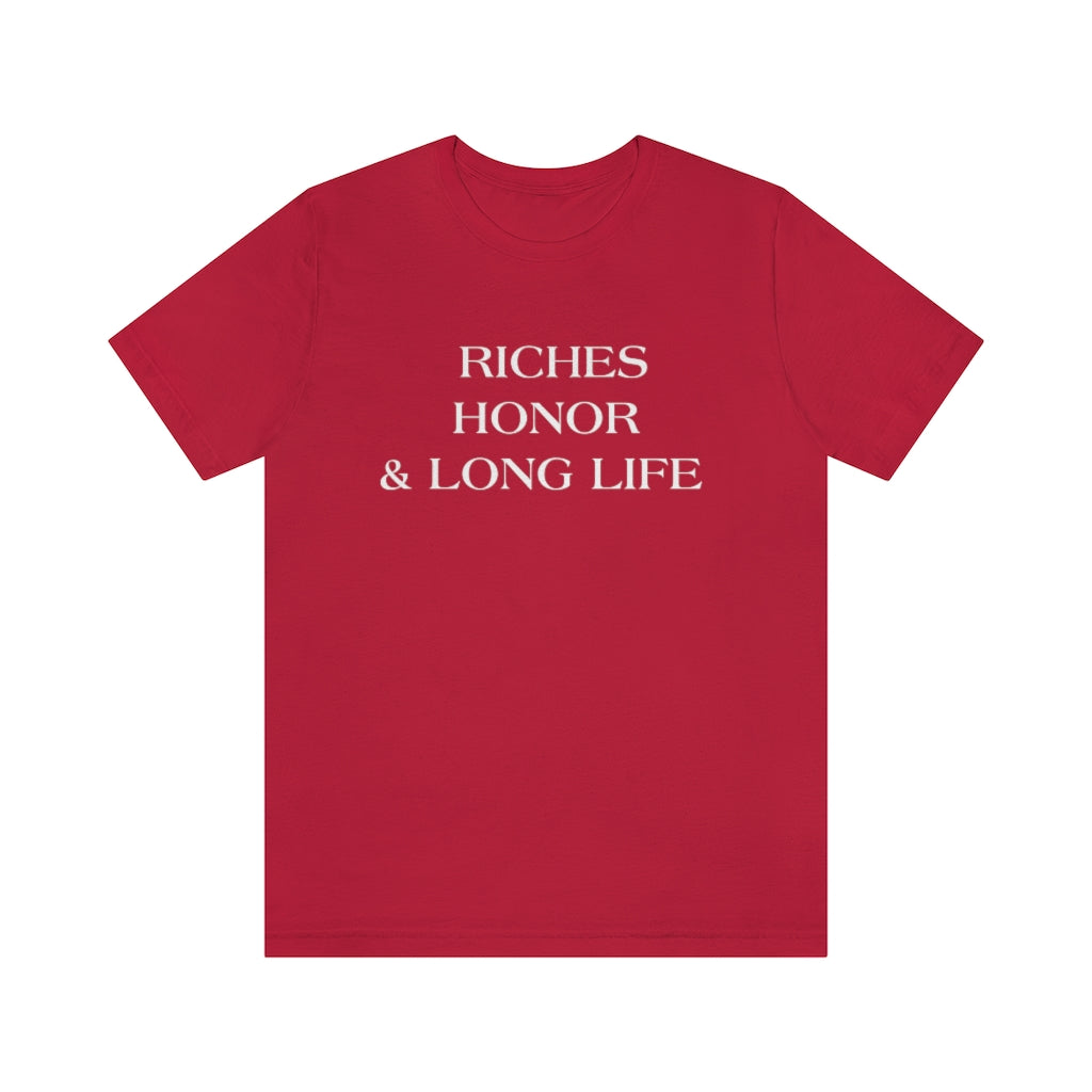 RICHES HONOR & LONG LIFE T-SHIRT-T-Shirt-Red-S-mysticalcherry