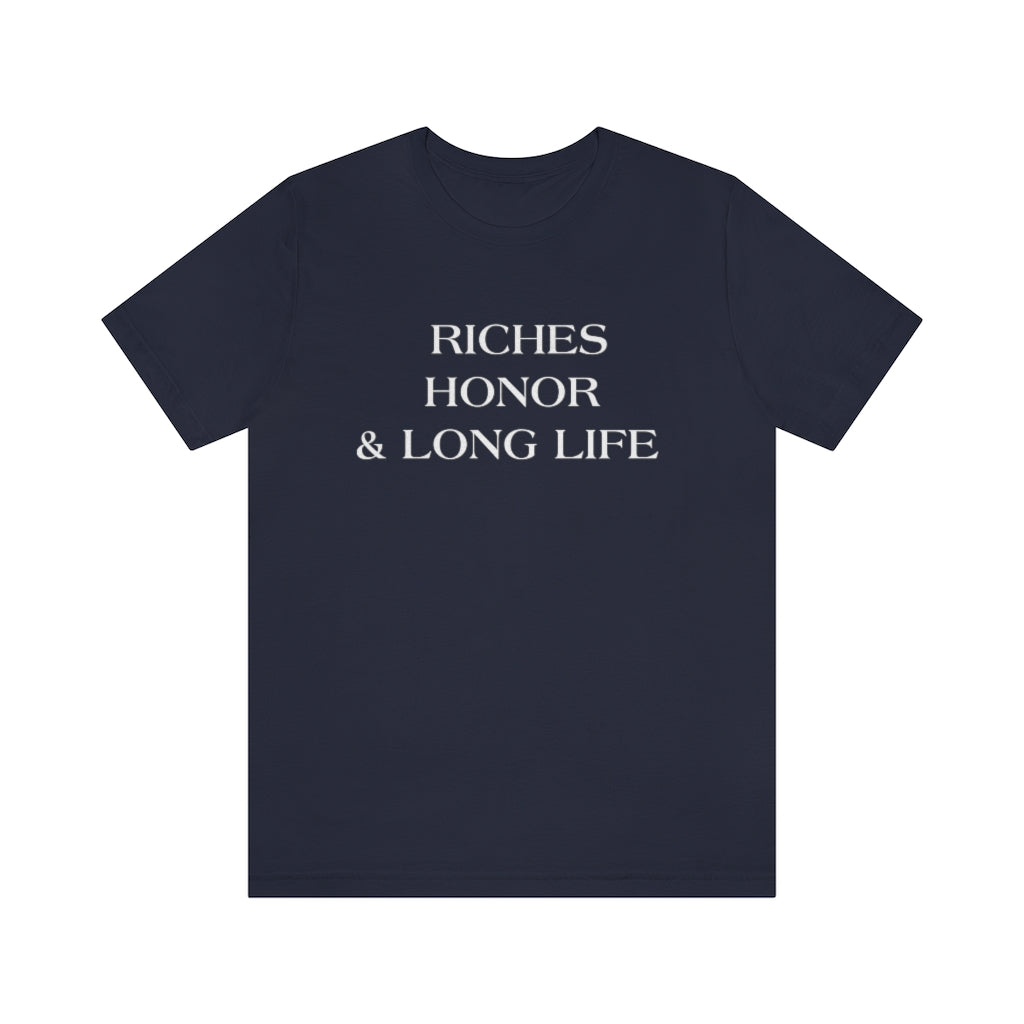 RICHES HONOR & LONG LIFE T-SHIRT-T-Shirt-Navy-S-mysticalcherry