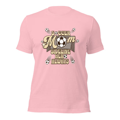Soccer MOM Sideline Hero Always T-shirt-Pink-S-mysticalcherry
