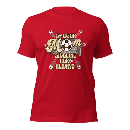 Soccer MOM Sideline Hero Always T-shirt-Red-S-mysticalcherry