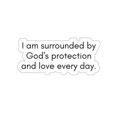 Surrounded By God's Protection Inspirational Quote Kiss-Cut Stickers-Paper products-2" × 2"-White-mysticalcherry