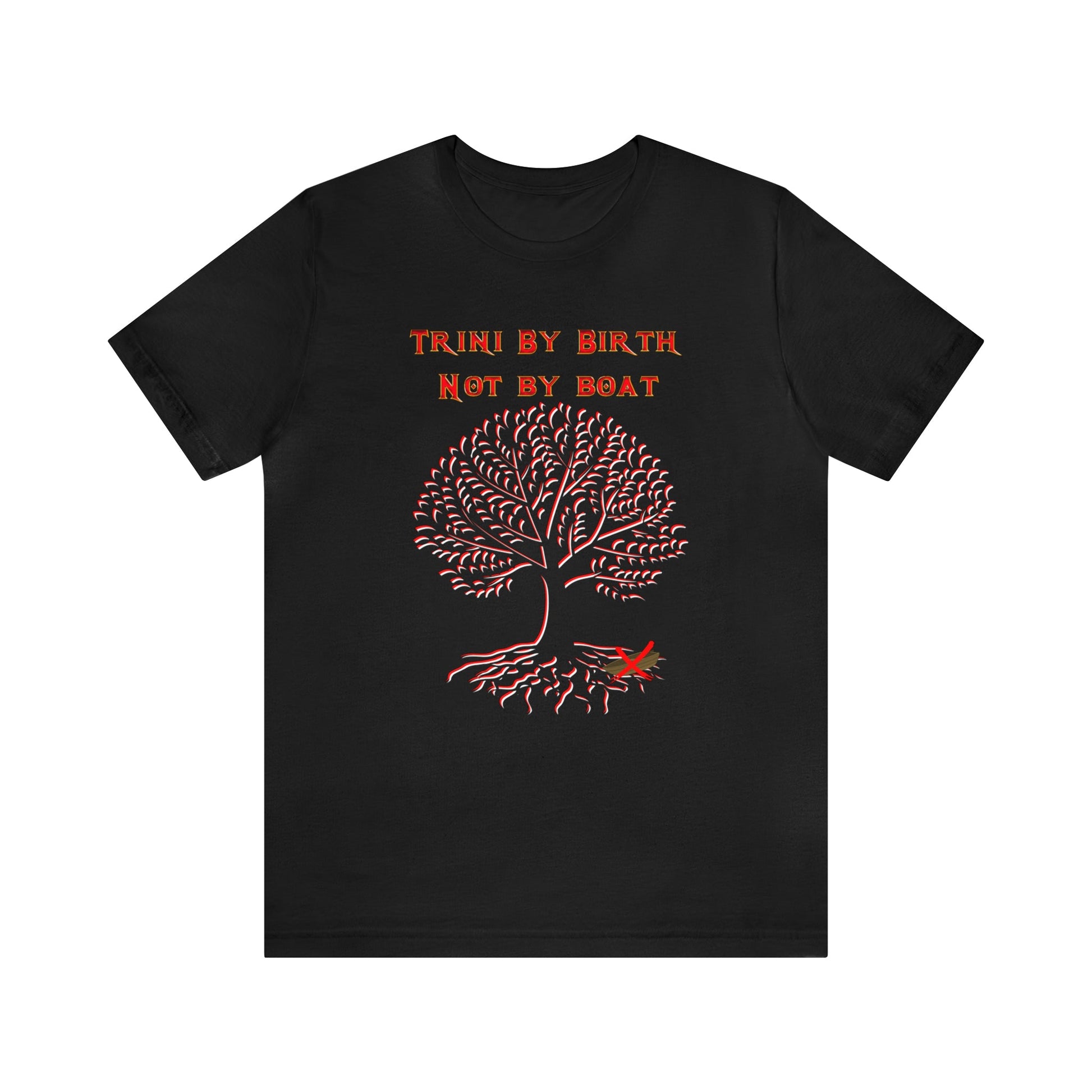 TRINI BY BIRTH NOT BY BOAT HERITAGE T-SHIRT-T-Shirt-Black-S-mysticalcherry