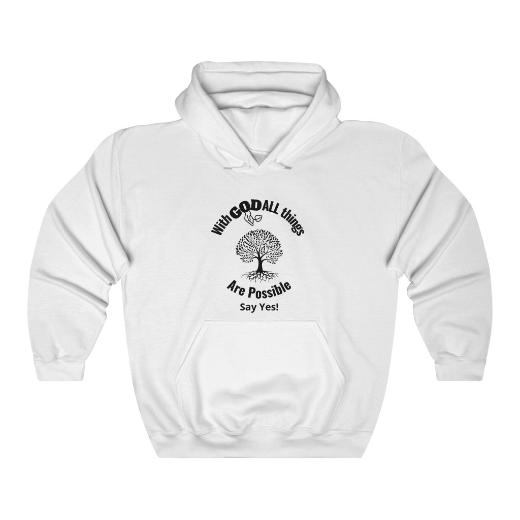 With GOD ALL Things Are Possible...Say Yes! Graphic Hoodie-Hoodie-White-S-mysticalcherry