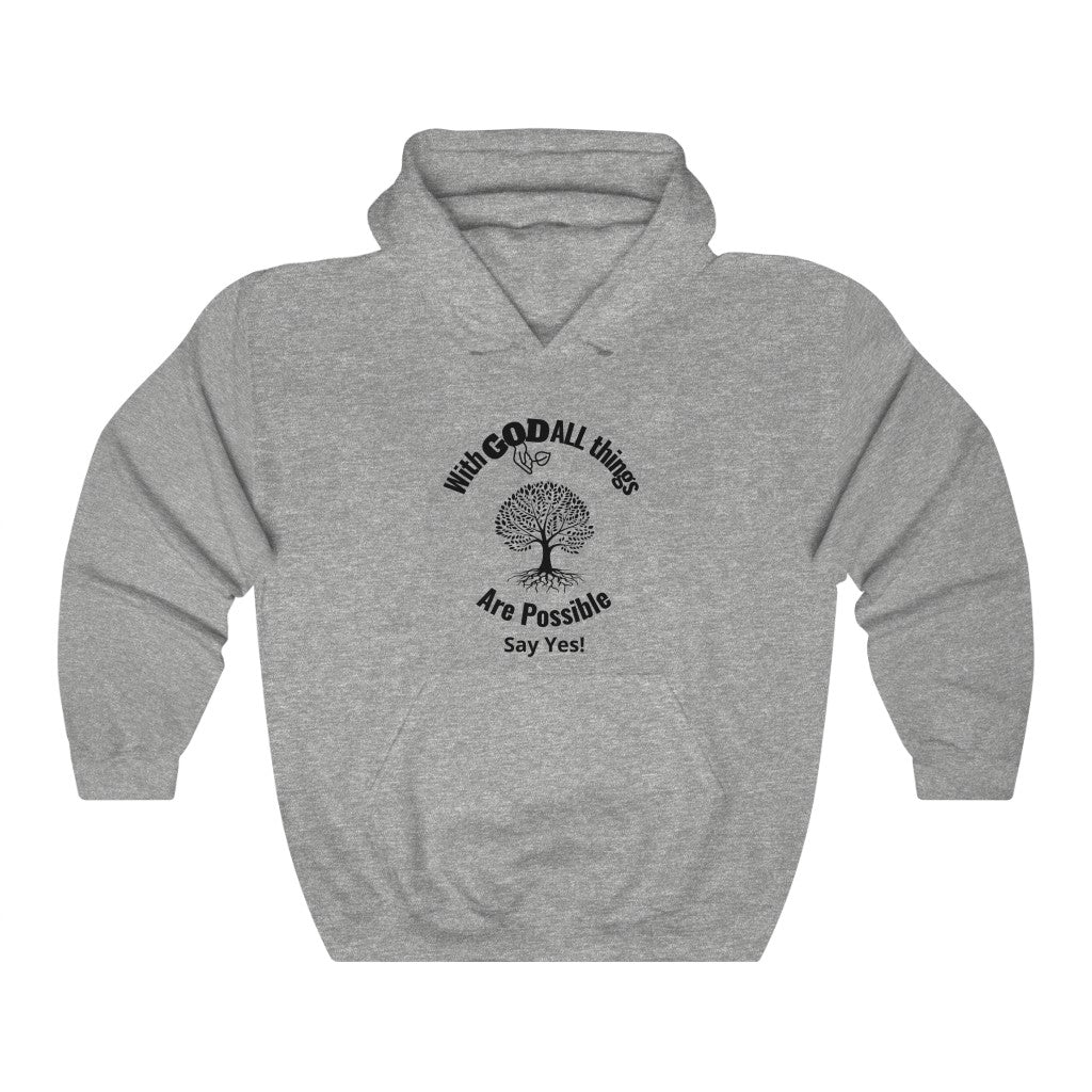With GOD ALL Things Are Possible...Say Yes! Graphic Hoodie-Hoodie-Sport Grey-S-mysticalcherry