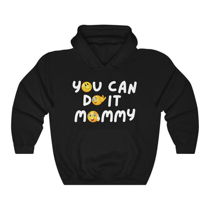 YOU CAN DO IT MOMMY HOODIE-Hoodie-Black-S-mysticalcherry