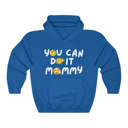 YOU CAN DO IT MOMMY HOODIE-Hoodie-Royal-S-mysticalcherry