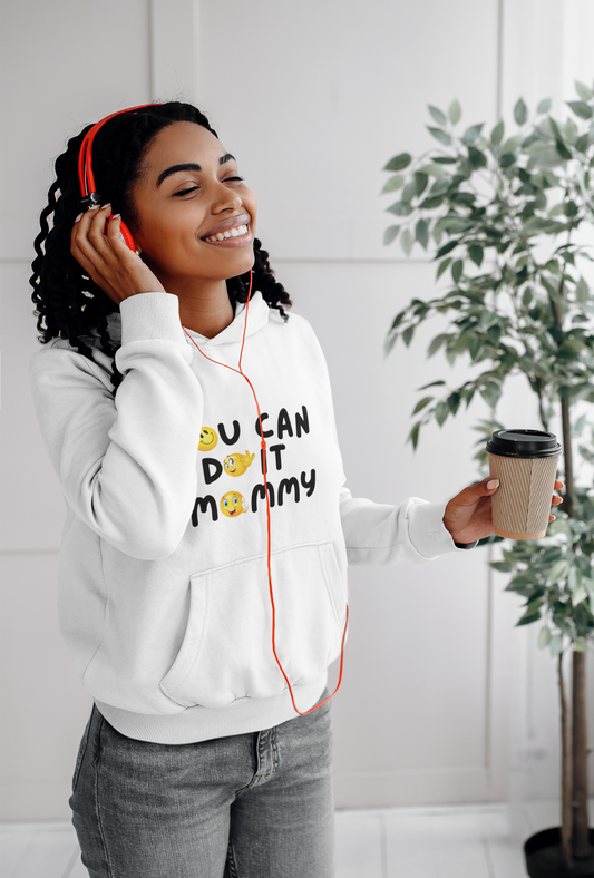 YOU CAN DO IT MOMMY HOODIE-Hoodie-mysticalcherry