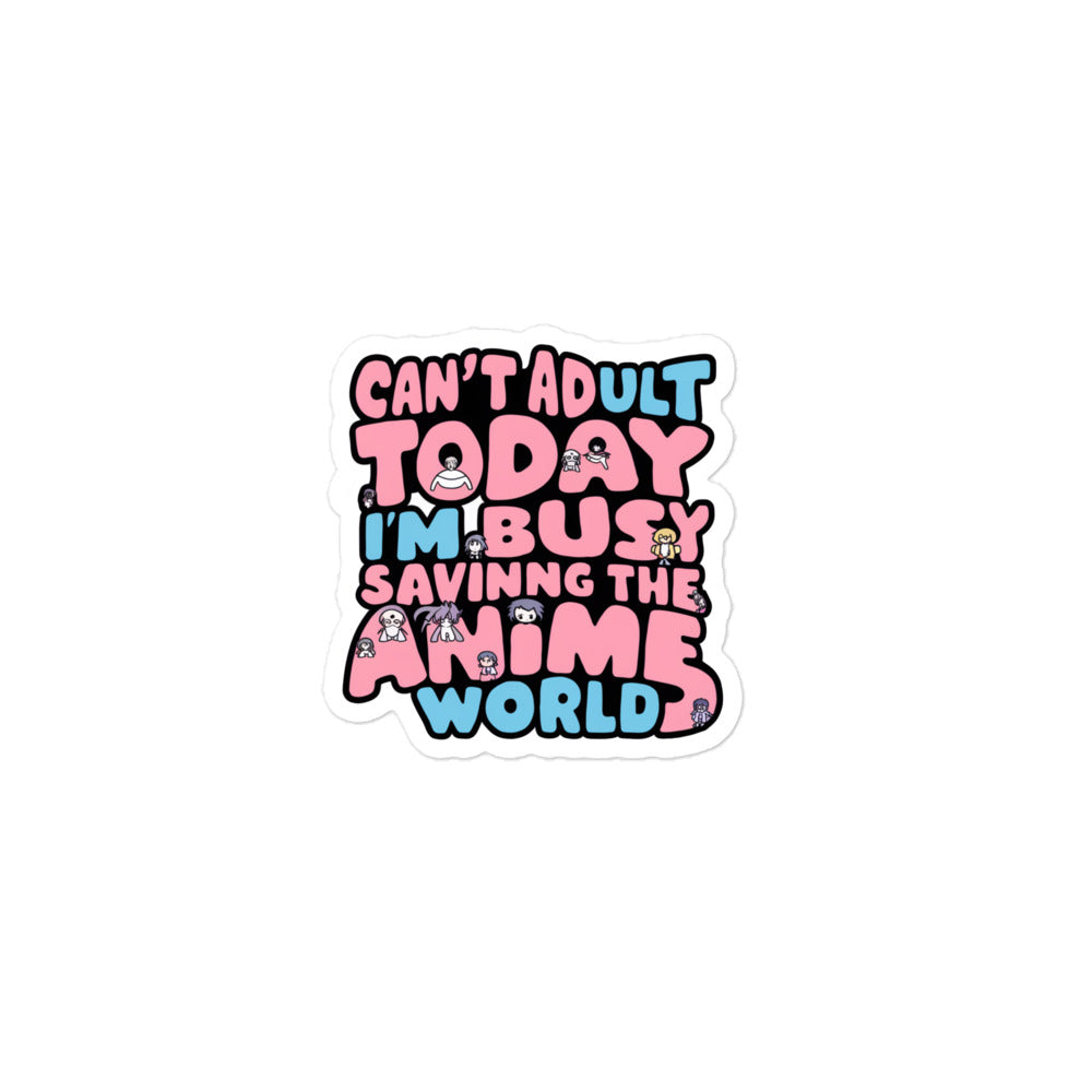 I Can't Adult Today...Bubble-free stickers-bubble-free sticker-3″×3″-mysticalcherry