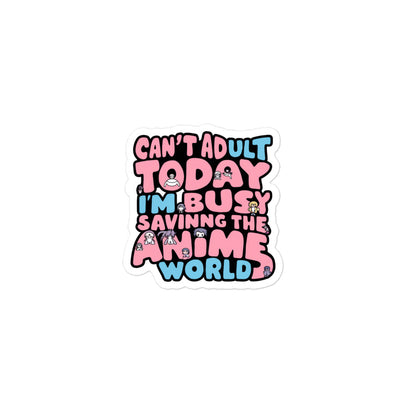 I Can't Adult Today...Bubble-free stickers-bubble-free sticker-3″×3″-mysticalcherry