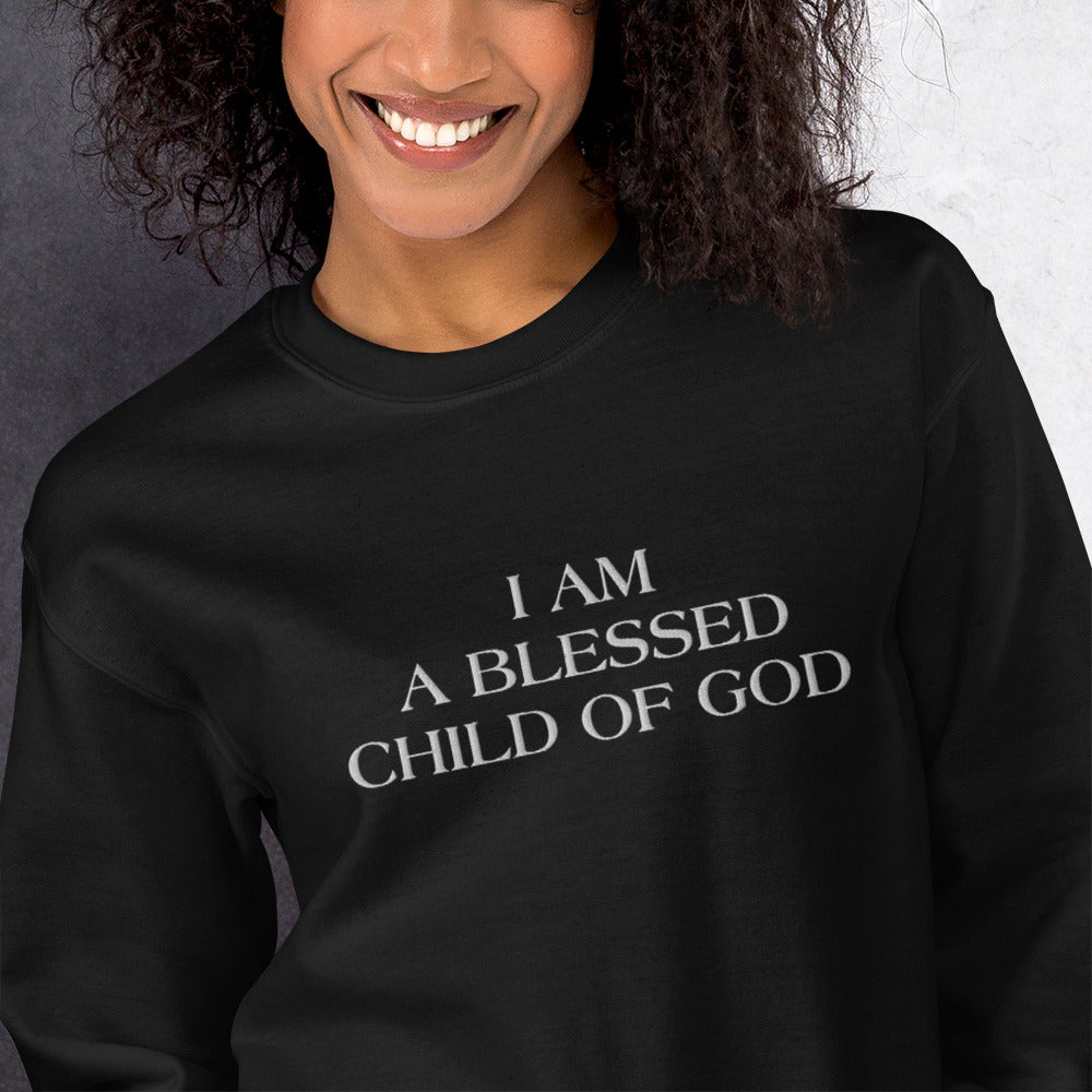 Embroidered I Am A Blessed Child Of God Crewneck Sweatshirt-crewneck-mysticalcherry