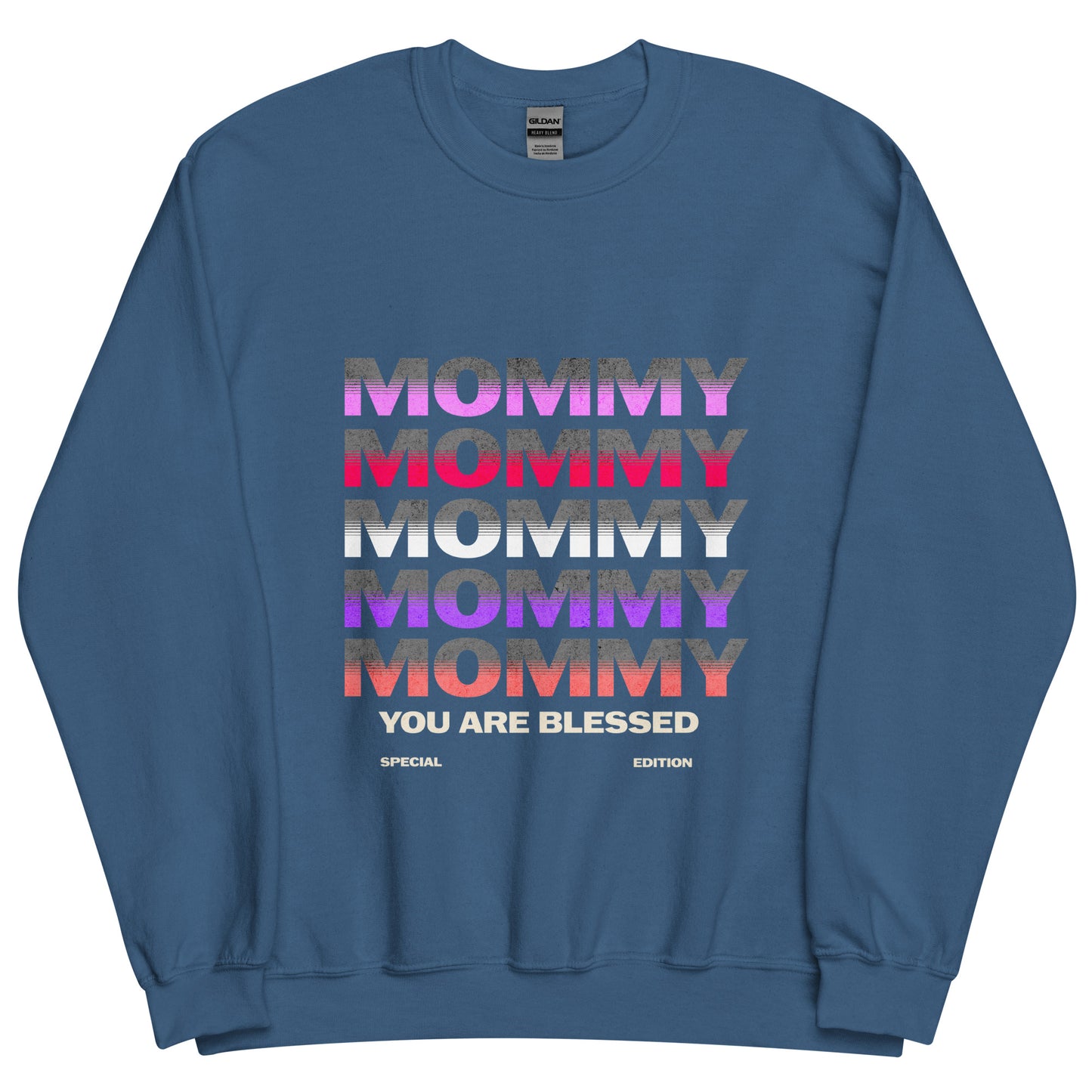 MOMMY Your Are BLESSED Special Edition Crewneck Sweatshirt-sweatshirt-Indigo Blue-S-mysticalcherry