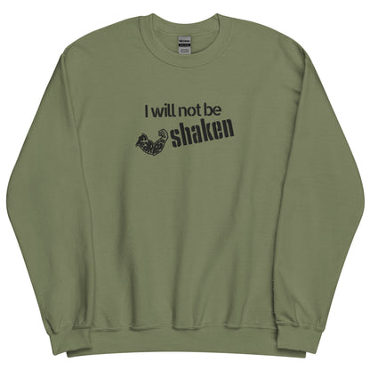 Embroidered I Will NOT Be Shaken Fearless Crewneck Sweatshirt-embroidery crewneck-Military Green-S-mysticalcherry